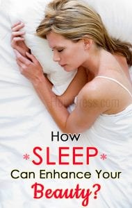 How Sleep Can Enhance Your Beauty?