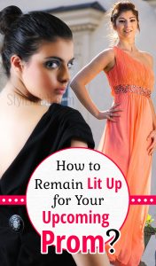 How to Remain Lit Up For Your Upcoming Prom?