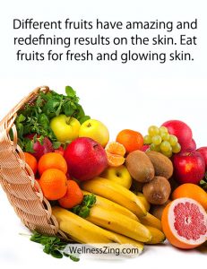 Eat Various fruits for healthy and glowing skin