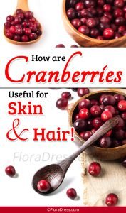 How are Cranberries Useful for Skin and Hair?