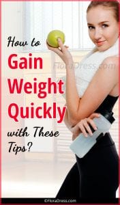 How to Gain Weight Quickly With These Tips?