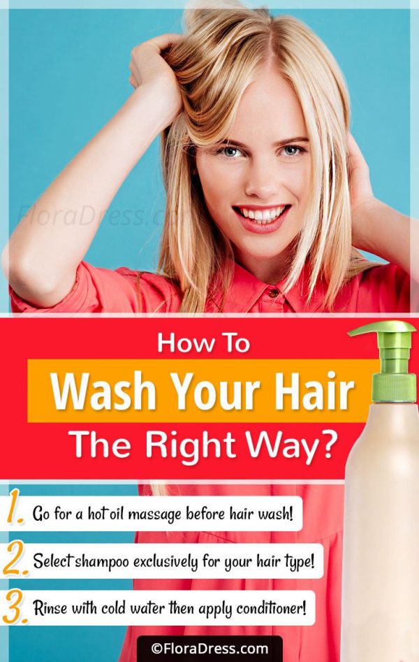 How to Wash Your Hair the Right Way? - FloraDress