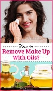 How to Remove Makeup With Oils?