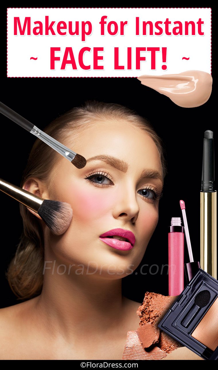 Makeup for Instant Face Lift