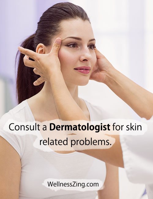 Consult a Dermatologist for Skin Problems