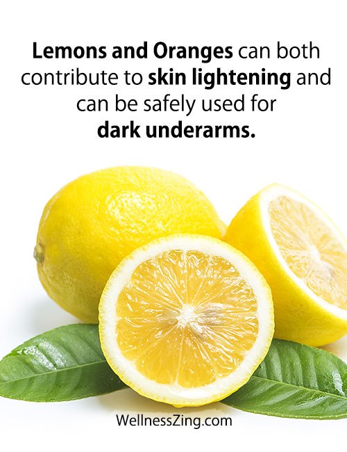 Lemons and Oranges Can be used to Treat Dark Underarms