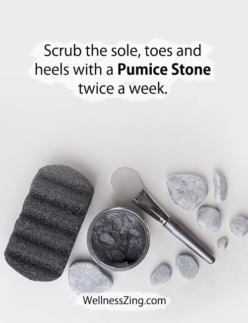Scrub Your Sole, Toes and Heels with Pumice Stone Twice a Week