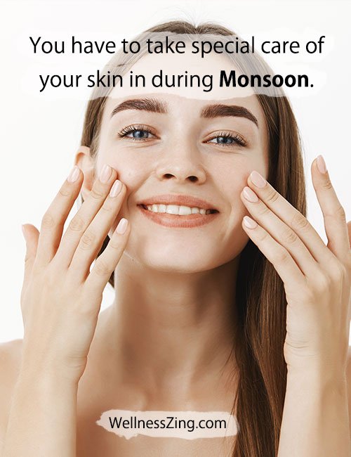 Skin Care in Monsoon