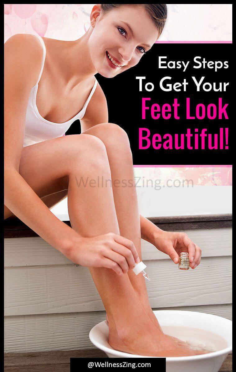 Easy Steps to Get Your Feet Look Beautiful