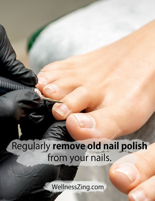 Remove Old Nail Polish from Your Nails Regularly