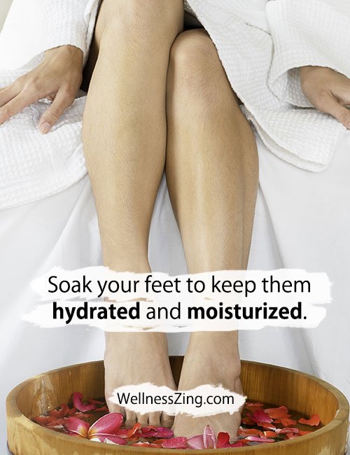 Soak feet to keep them hydrated and moisturized