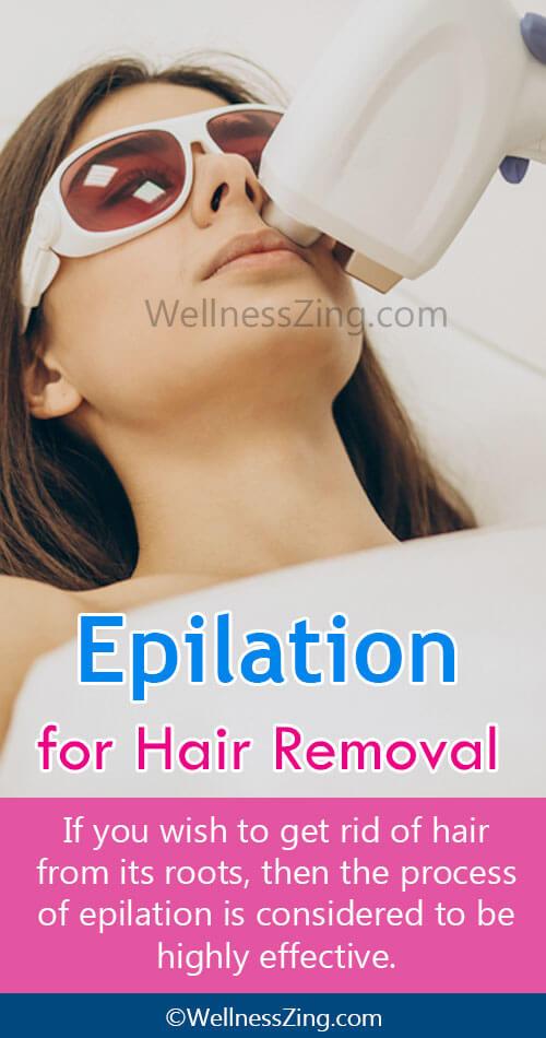 Epilation Treatment for Hair Removal