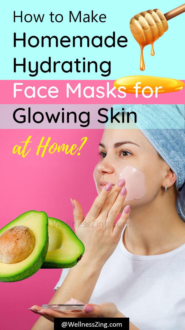 How to Make DIY Home made Hydrating Face Mask for Glowing Skin?