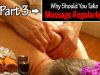 Why Should You Take Massage Regularly? – PART III