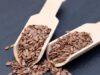 Flaxseeds Benefits for Healthy Skin, Hair and Overall Health!