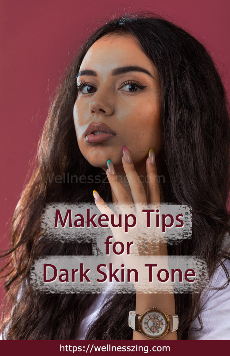 Easy Makeup for Dark Skin Tone Detailed Guide