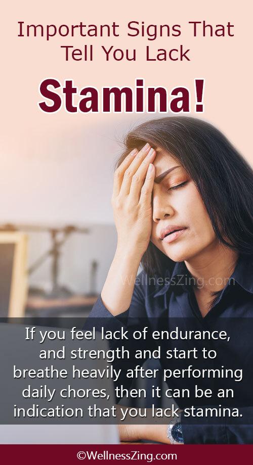 Important Signs that Tell You Lack Stamina