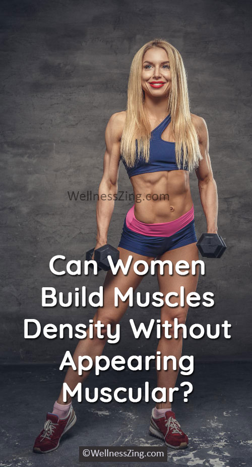 Guide for Women to Build Muscles without Looking Muscular