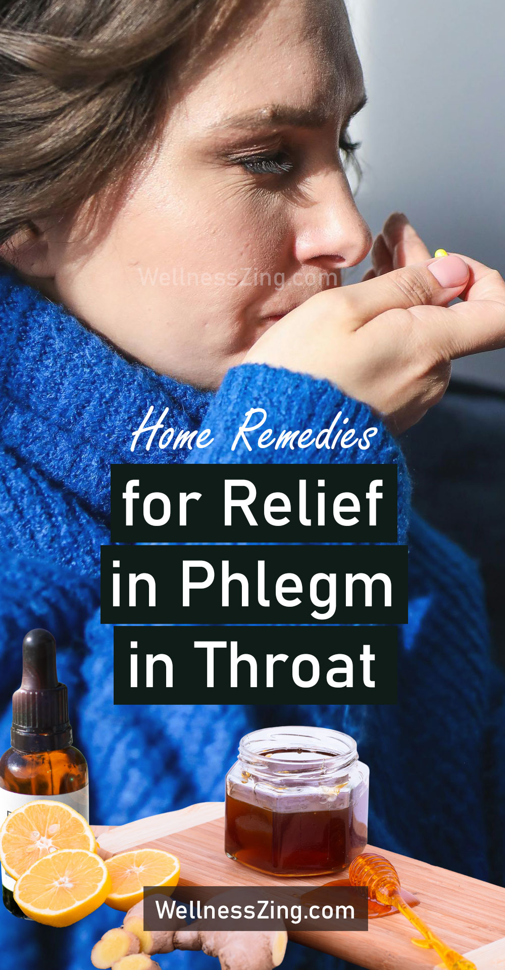 Home Remedies for Relief in Cough and Phlegm in Throat